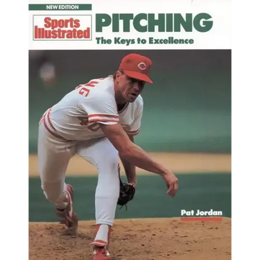 Pitching: The Keys to Excellence