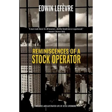 Reminiscences of a Stock Operator (Warbler Classics)