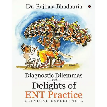 Diagnostic Dilemmas and Delights of ENT Practice: Clinical Experiences