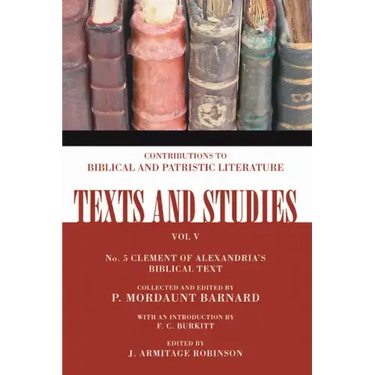 The Biblical Text of Clement of Alexandria