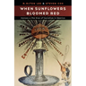 When Sunflowers Bloomed Red: Kansas and the Rise of Socialism in America