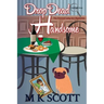The Painted Lady Inn Mysteries: Drop Dead Handsome: A cozy Mystery with Recipes