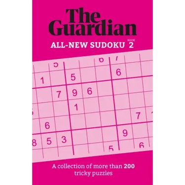 The Guardian Sudoku 2: A Collection of More Than 200 Tricky Puzzles