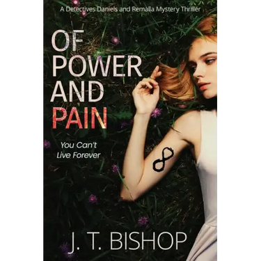 Of Power and Pain: A Supernatural Suspense Thriller