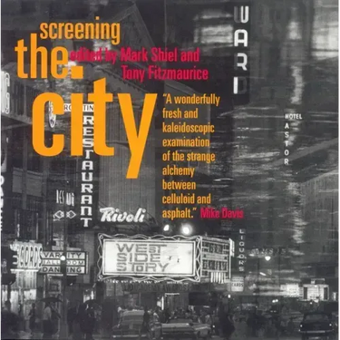 Screening the City