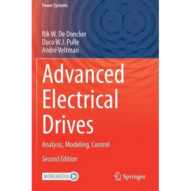 Advanced Electrical Drives: Analysis, Modeling, Control