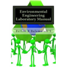 Environmental Engineering Laboratory Manual