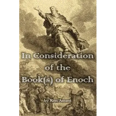 In Consideration of the Book(s) of Enoch