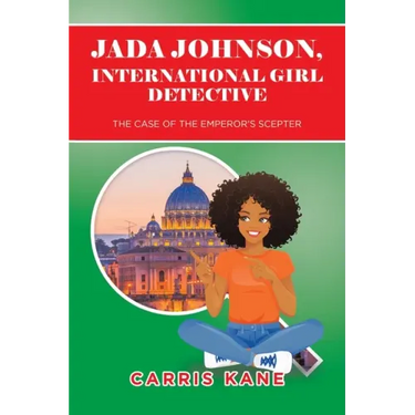 Jada Johnson, International Girl Detective: The Case of the Emperor's Scepter