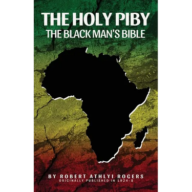 The Holy Piby: The Blackman's Bible