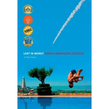 Lost in Beirut: A True Story Love, Loss and War