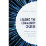 Leading the Community College: Pathways Through an Exponentially Digital Age