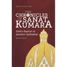 The Chronicles of SANAT KUMARA: GOD's Station in Aachen Cathedral