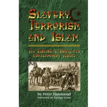 Slavery, Terrorism and Islam