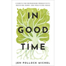 In Good Time