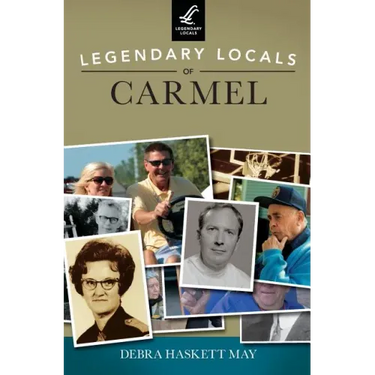 Legendary Locals of Carmel