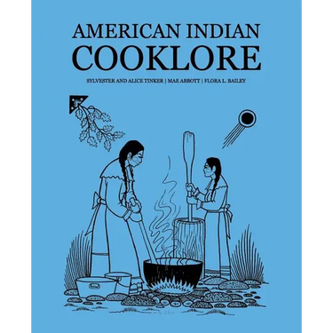 American Indian Cooklore (Classic Reprints)