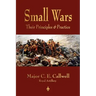 Small Wars: Their Principles and Practice