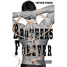 Brothers Forever: A Gay Romance & Erotic Sexual Awakening