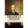 President Truman: The White House Years