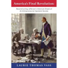 America's Final Revolution: Reconstructing Jefferson's American Dream of An Entrepreneurial Capitalist Society
