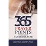 365 Prayer Point to Claim a Wonderful Year