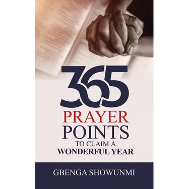 365 Prayer Point to Claim a Wonderful Year
