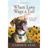 When Love Wags a Tail