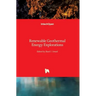 Renewable Geothermal Energy Explorations