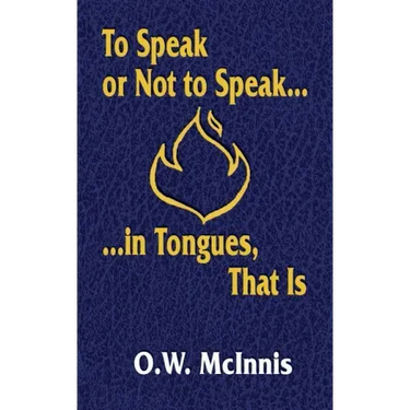 To Speak or Not to Speak...in Tongues, That Is