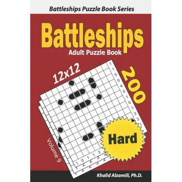 Battleships Adult Puzzle Book: 200 Hard (12x12) Puzzles