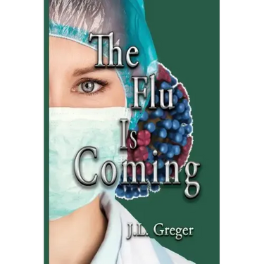 The Flu Is Coming