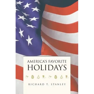 America's Favorite Holidays