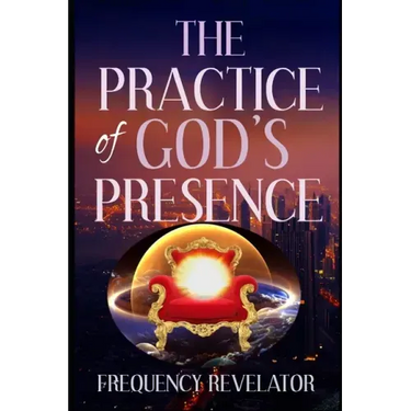 The Practice Of God's Presence