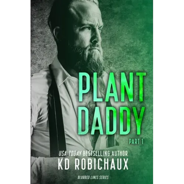 Plant Daddy: Part 1