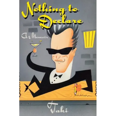Nothing to Declare: A Memoir