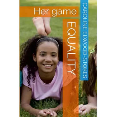 EQUALITY Her Game