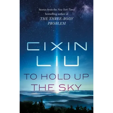 To Hold Up the Sky