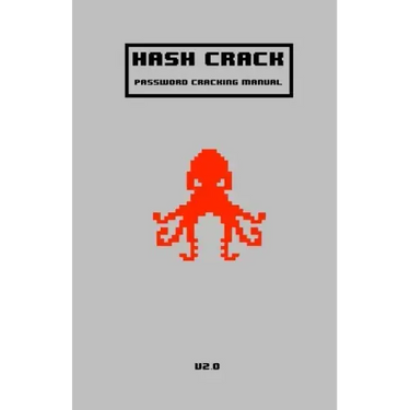 Hash Crack: Password Cracking Manual