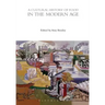 A Cultural History of Food in the Modern Age