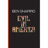 Evil In America