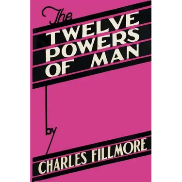 The Twelve Powers of Man