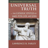 Universal Truth: The Catholic Epistles of James, Peter, Jude, and John