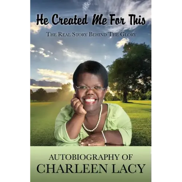 He Created Me For This