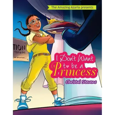 I Don't Want to be a Princess