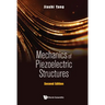 Mechanics of Piezoelectric Structures (Second Edition)