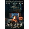 The Proctor Hall Horror
