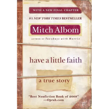 Have a Little Faith: A True Story