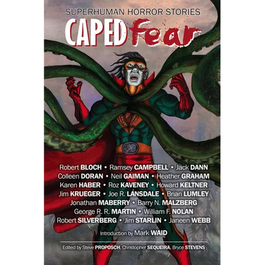 Caped Fear: Superhuman Horror Stories