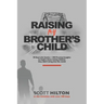 Raising My Brother's Child